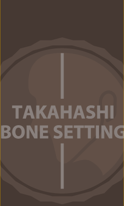 TAKAHASHI BONE SETTING